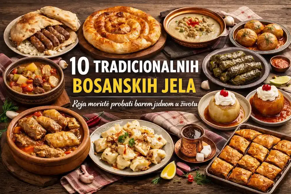 10 tradicionalnih bosanskih jela